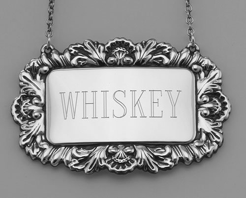 Whiskey Liquor Decanter Label / Tag - Sterling Silver: Whiskey Liquor Decanter Label / Tag - Sterling Silver **|**|** #LL-105 Sterling Silver Whiskey Liquor Decanter Label / Tag. This Whiskey Bottle Ticket measures approx. 2 3/8 inches W x 1 1/2 inches H.
