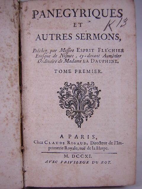 Esprit Flechier Dated 1711 Panegyriques autres se - 4