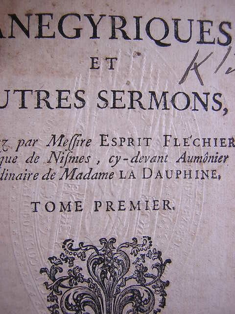 Esprit Flechier Dated 1711 Panegyriques autres se - 6
