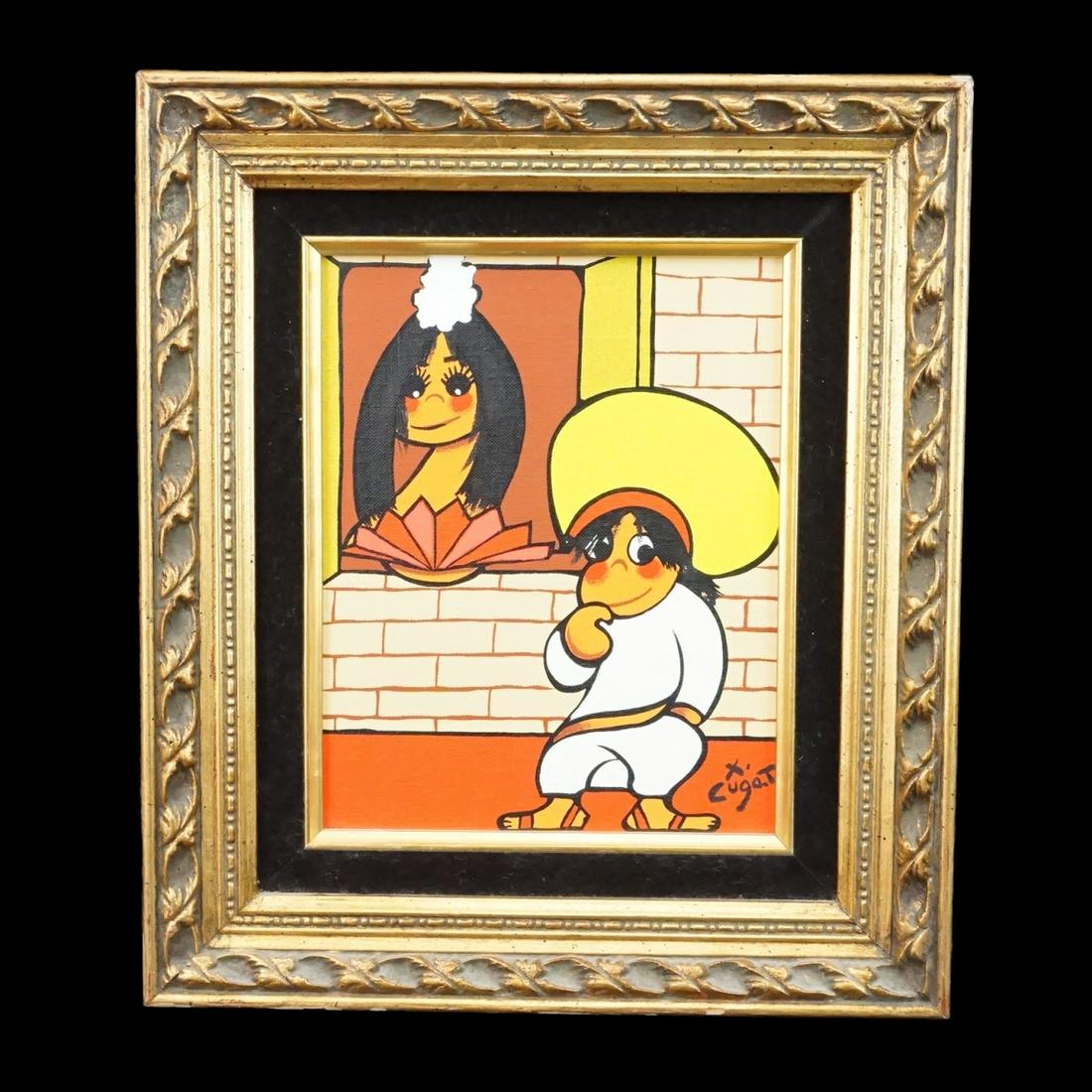 Xavier Cugat (1900â€“1990): Xavier Cugat, Spanish (1900â€“1990) Acrylic on Canvas Panel, "Naughty". Signed lower right and to verso. Measures 10" H, 8" W; frame measures 15-1/4" H, 13-1/4" W. Condition: Very good condition.