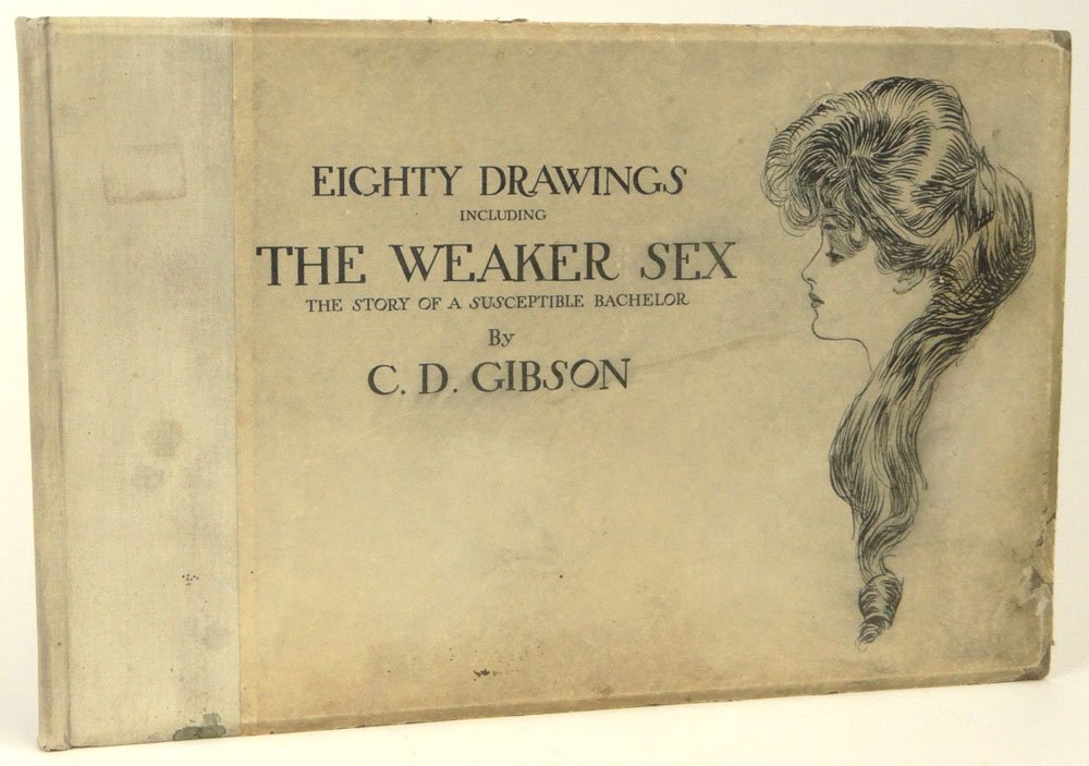 Charles Dana Gibson, American (1867-1944) 1903: Charles Dana Gibson, American (1867-1944) 1903 Hardcover Book "Eighty Drawings Including The Weaker Sex - The Story of A Susceptible Bachelor". Lacking Dust Cover and Wear to Edges of Cover Otherwise 