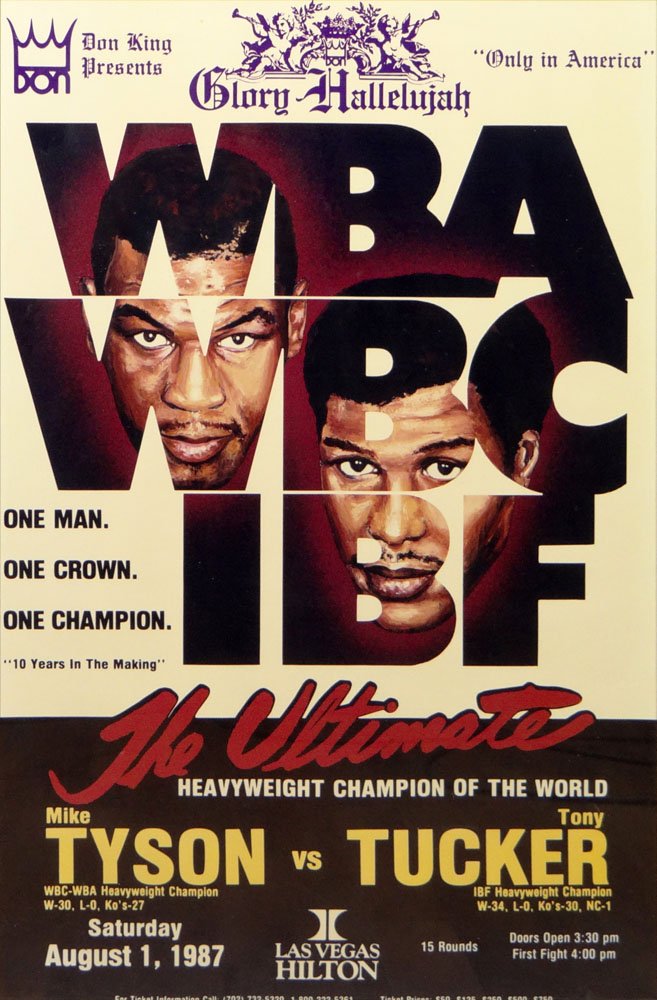 Mike Tyson vs Tony Tucker August 1 1987 Las Vegas: Mike Tyson vs Tony Tucker August 1 1987 Las Vegas Hilton "The Ultimate" Framed Boxing Poster Along with Three (3) Ringside Tickets Priced at $750 Each. Nicely Framed. Very Good Condition. Frame Measur