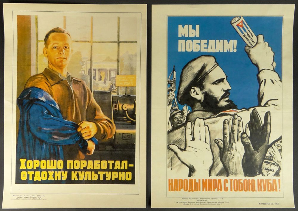 Two (2) 20th Century Soviet Propaganda Posters. One (1): Two (2) 20th Century Soviet Propaganda Posters. One (1) with Fidel Castro (1962) "We will win! The People Of The World Are With you, Cuba!" Other "Khorosho Porabotal". Good Condition In Individual Pla