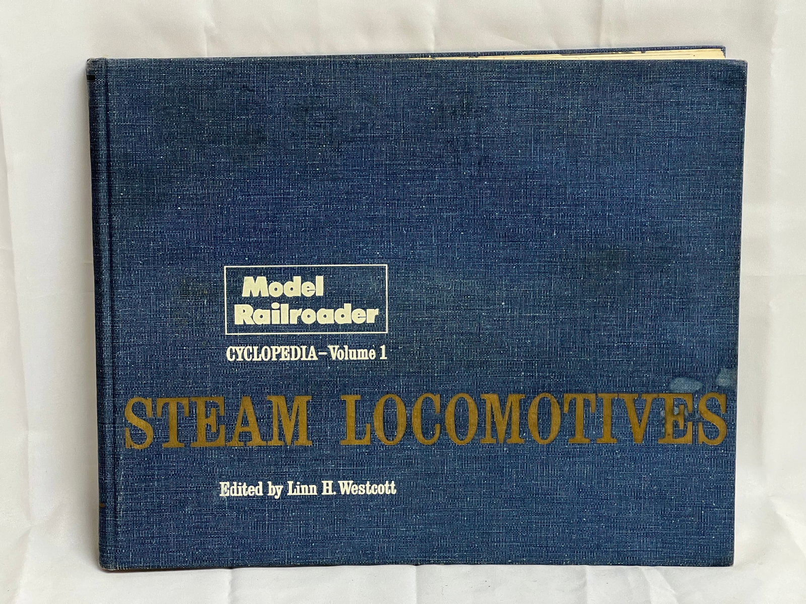 Model Railroader Cyclopedia Vol.1 - Steam Locomotives , Edited by Linn H Westcott: Model Railroader Cyclopedia Vol.1 - Steam Locomotives , Edited by Linn H Westcott