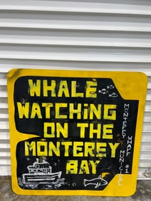 Monterey Bay Whale Watching Sign Wharf 1