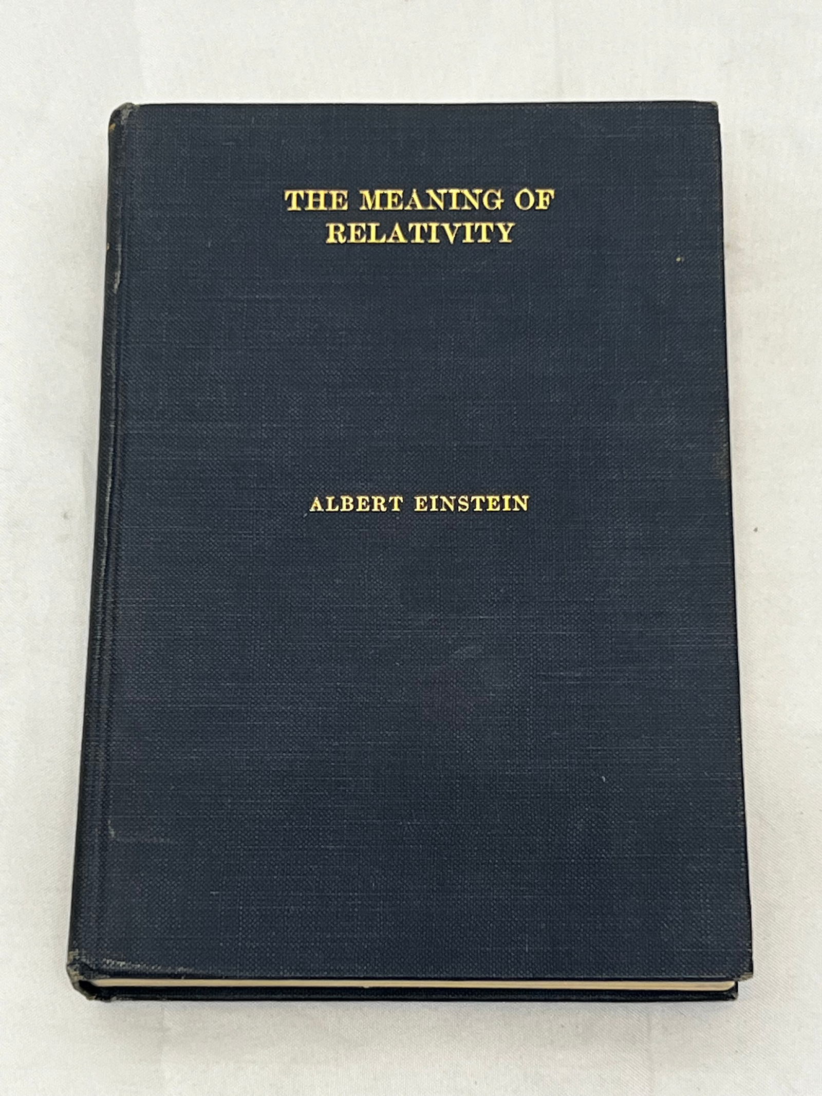 1923 1st Ed. Albert Einstein 'The Meaning of Relativity' Hardcover - A Collection of four lectures (1 of 7)