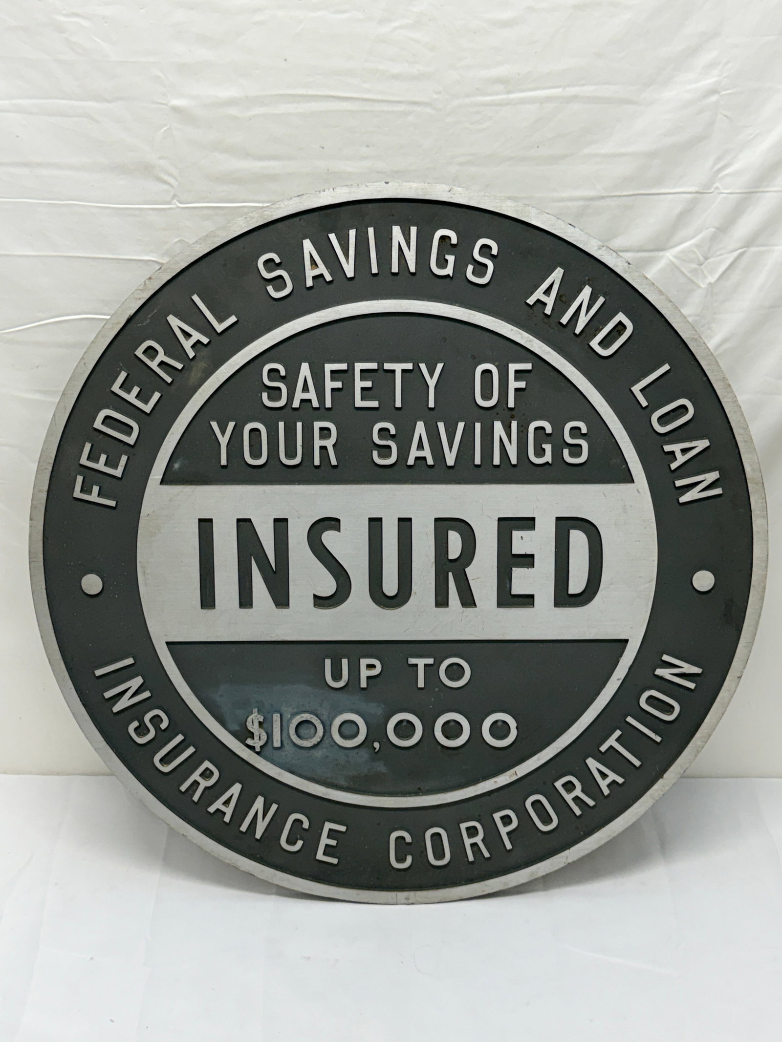 1980s Federal Savings & Loan 100,000 Insured Aluminum Metal Advertising Sign 24" (1 of 2)
