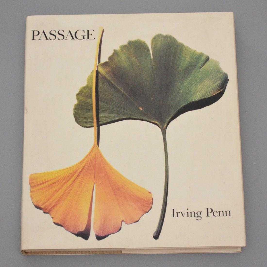 Signed 1991 Irving Penn Book "Passages": 1991 To Bob Wolker. Signed & dated book.