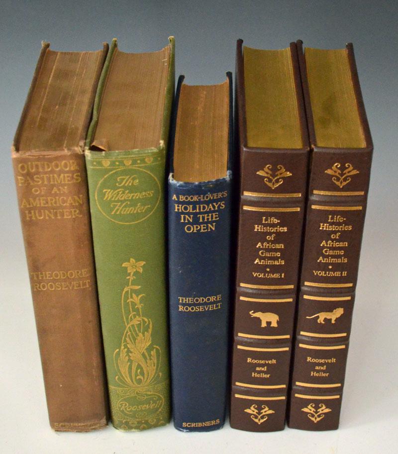 5 Interesting books BY Theodore Roosevelt: Life History of African Game Animals volumes one and two Roosevelt and Heller, from the Theodore Roosevelt classics library of hunting and Outdoor Adventure Palladium Press; A book lovers holiday in t