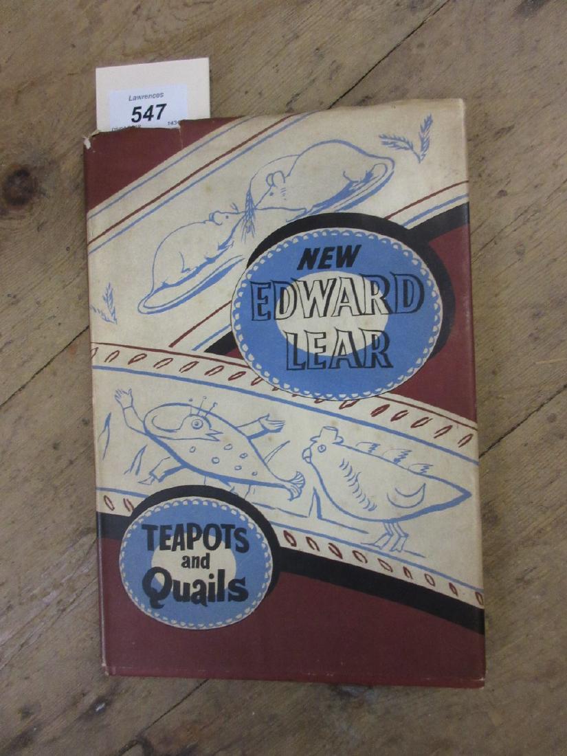 First Edition, 'Edward Lear, Tea Pots and Quails ',: First Edition, 'Edward Lear, Tea Pots and Quails ', with original dust cover