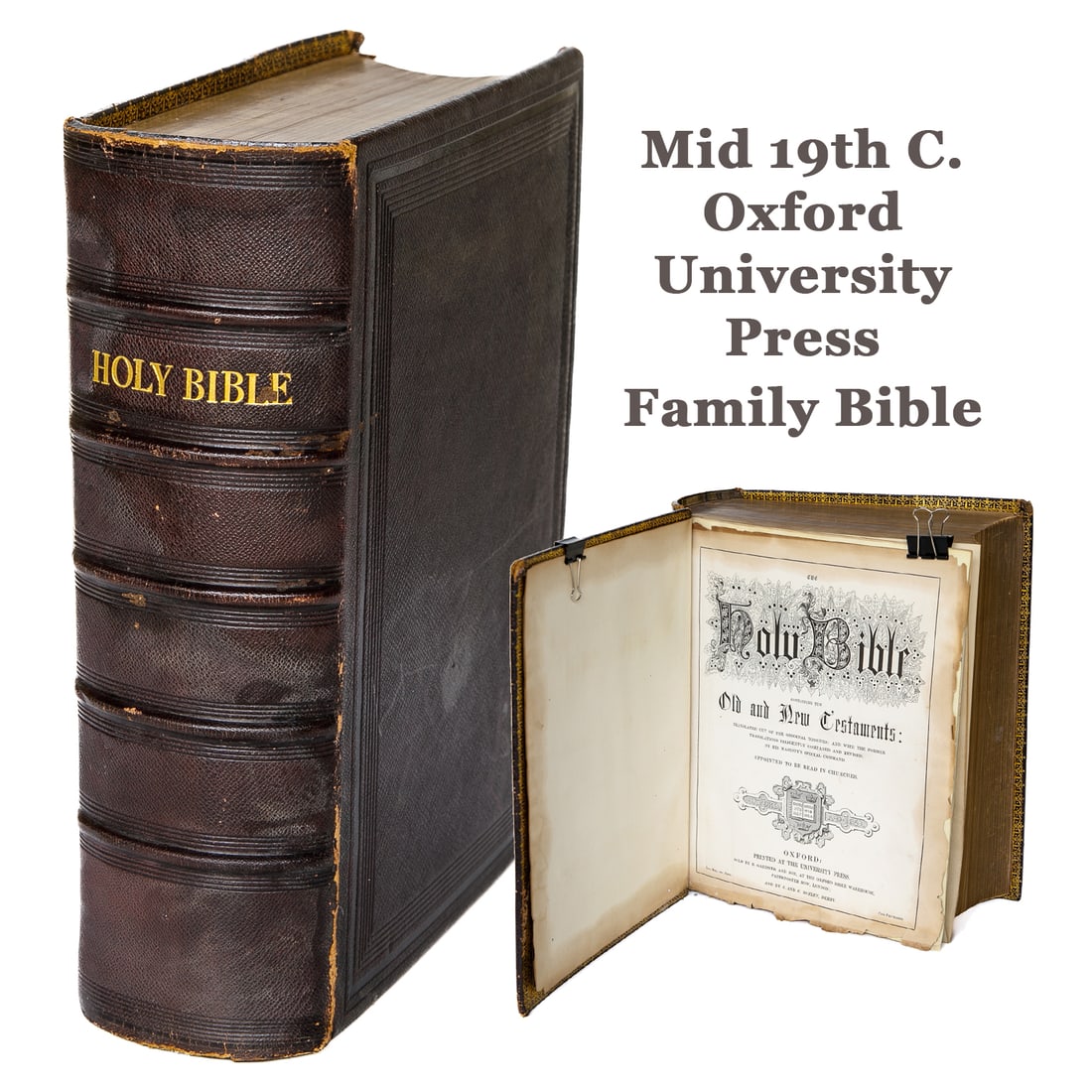 Mid 19th C. Oxford University Press Family Bible: Mid 19th C. Oxford University Press Family Bible, 1833, King James Version, Having Blind Tooling, Gold Page Edges. 13" High, 4.25" Wide, 11" Deep