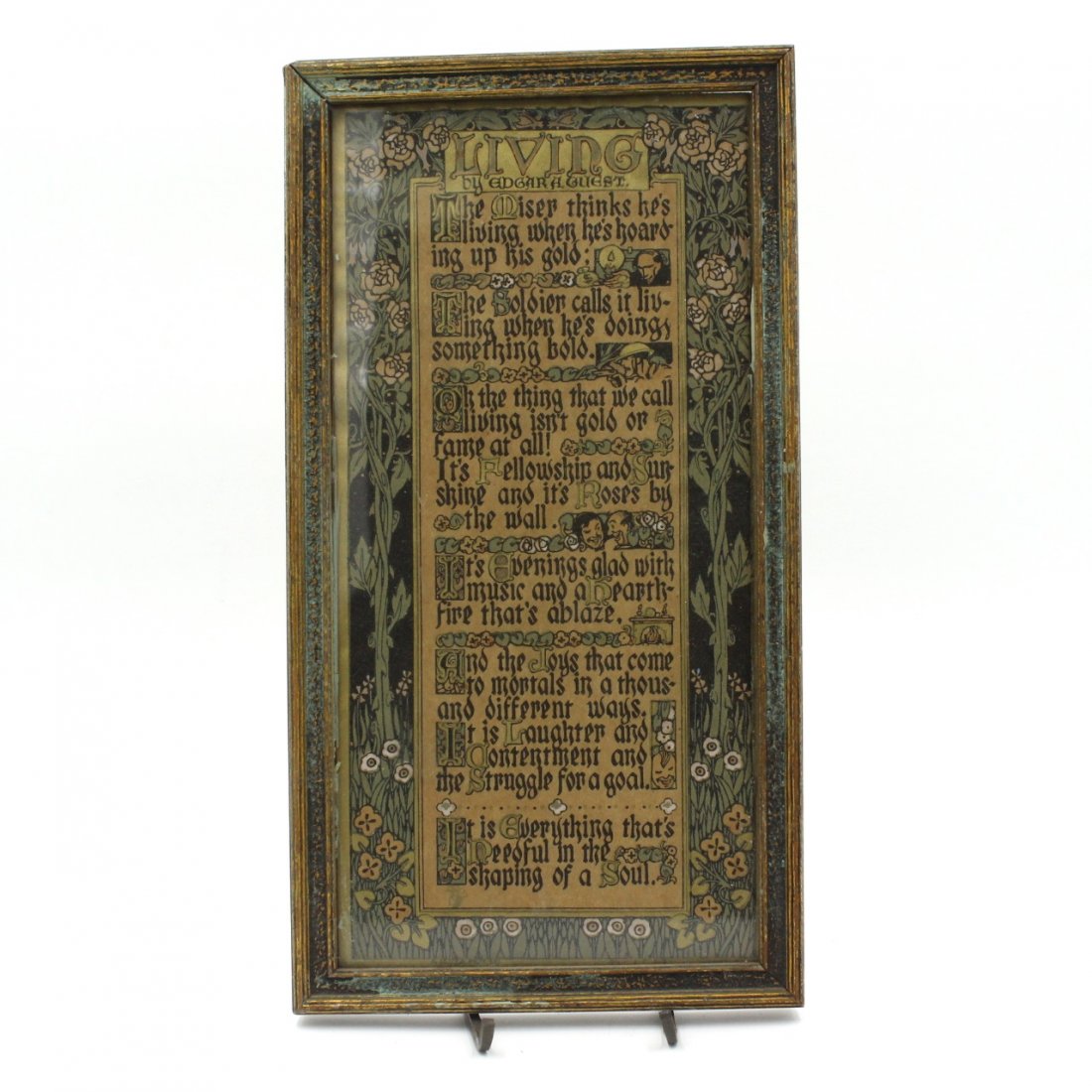 Arts & Crafts Illuminated Poem: Estimate: $50 - $100Description: A beautiful illuminated text from the Arts & Crafts period, circa 1920, titled "Living" by Edgar A. Guest. The art is Buzza Motto lithographic print with gold ink hig