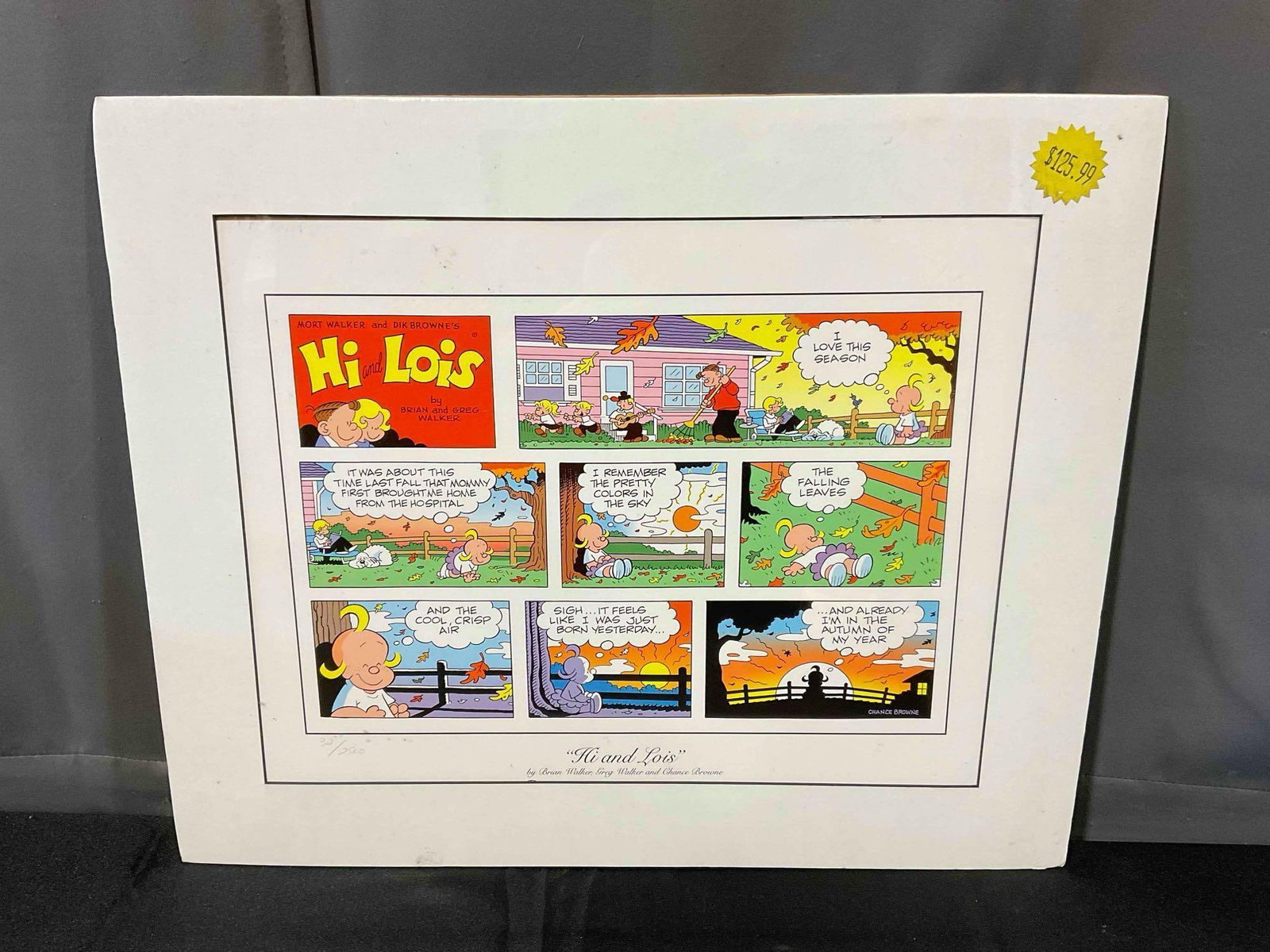 Vintage Unframed Comic Strip Print "Hi & Lois" by Brian & Greg Walker Ltd. Ed. 32/2500 w/ COA.: Vintage Unframed Comic Strip Print "Hi & Lois" by Brian & Greg Walker Ltd. Ed. 32/2500 w/ COA. Minor wear to plastic packaging, otherwise looks to be in good condition. Measures 23" x 19" x