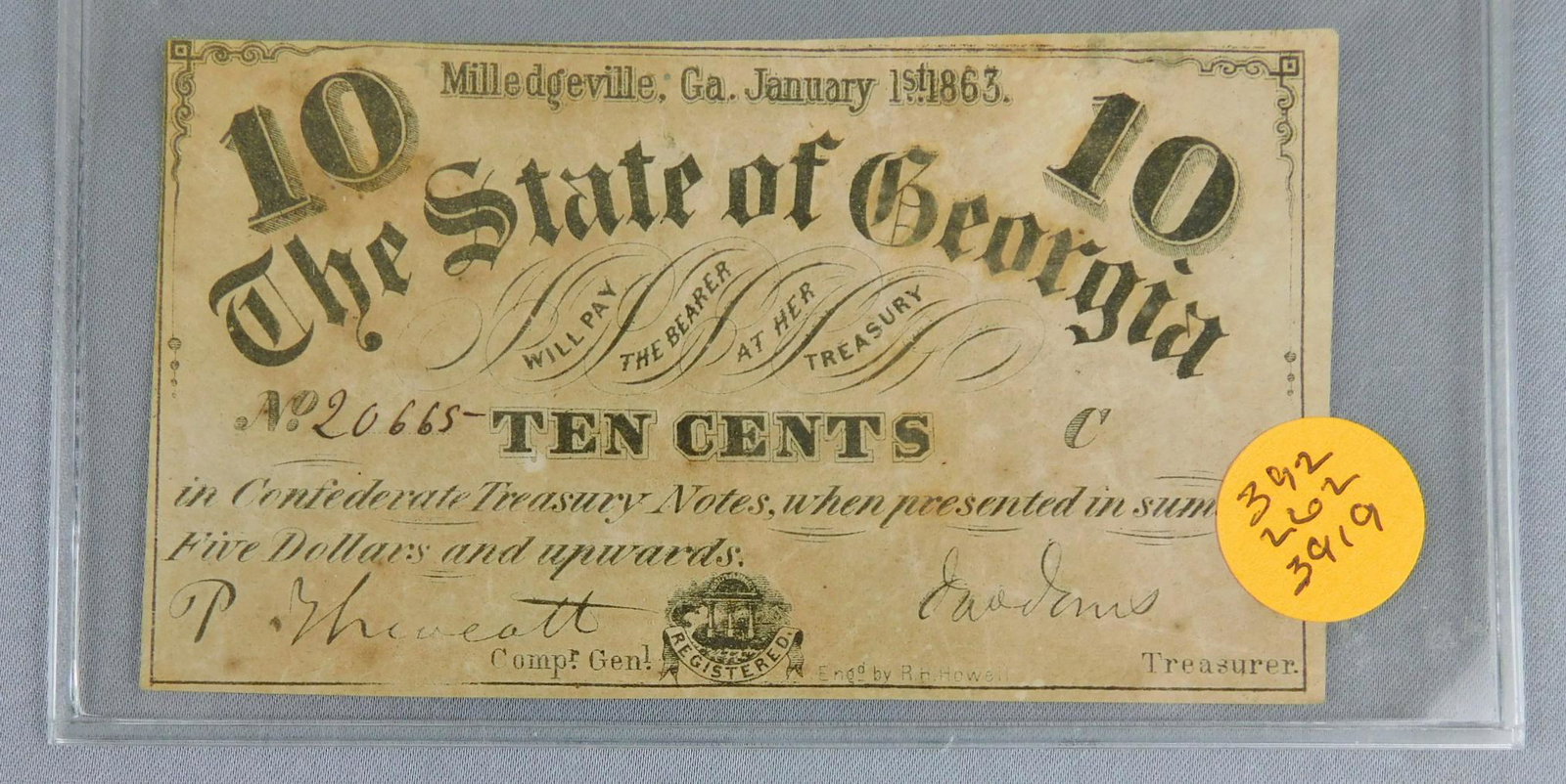 CONFEDERATE NOTES: 1863 10 CENT NOTE, THE STATE OF GEORGIA, MILLEDGEVILLE, GA; 1863 25 CENT STATE OF NORTH CAROLINA, RALEIGH
