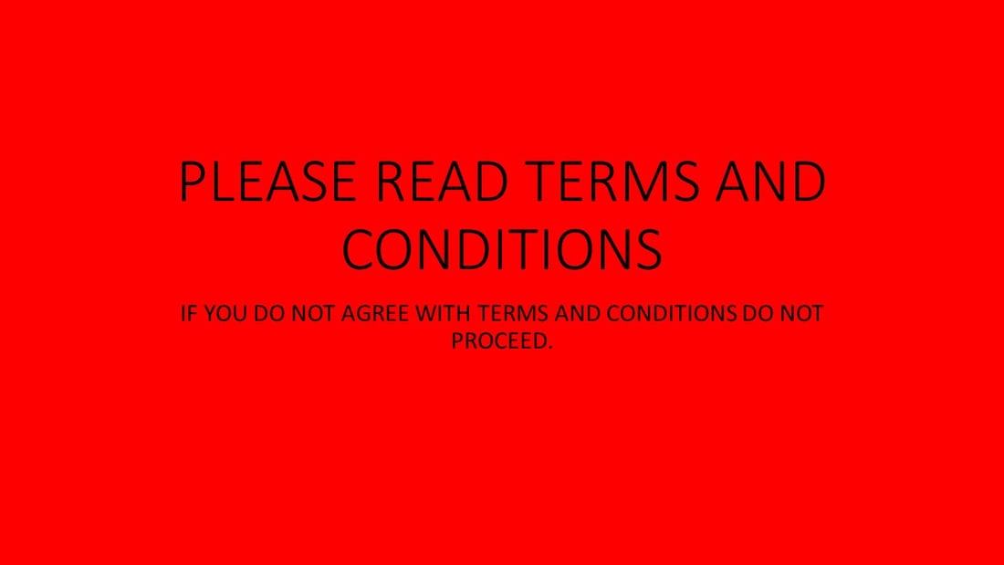 PLEASE REVIEW TERMS AND CONDITIONS BEFORE PROCEEDING