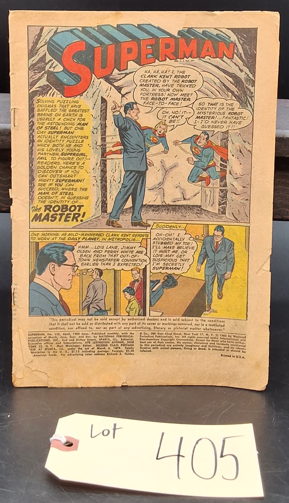 Superman #152 April 1962: Superman #152 April 1962 Condition All property is sold in "as is" condition and all sales are final. Teel Auctions and its consignor make no representations or warranties, express or implied, with