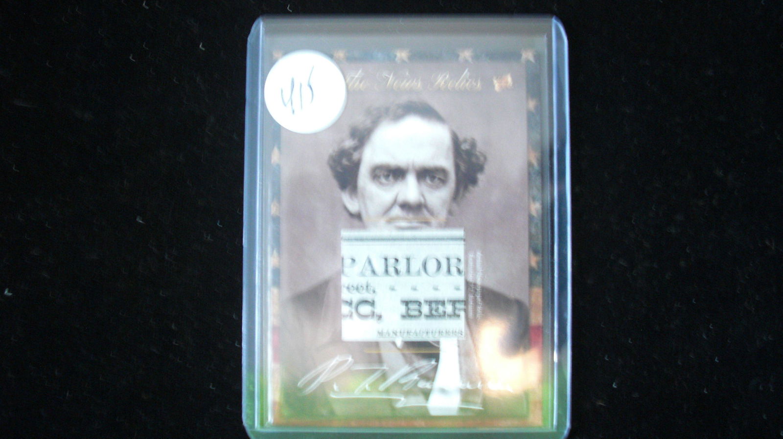 the bar 1/1 piece of the past p.t barnum: in top loader