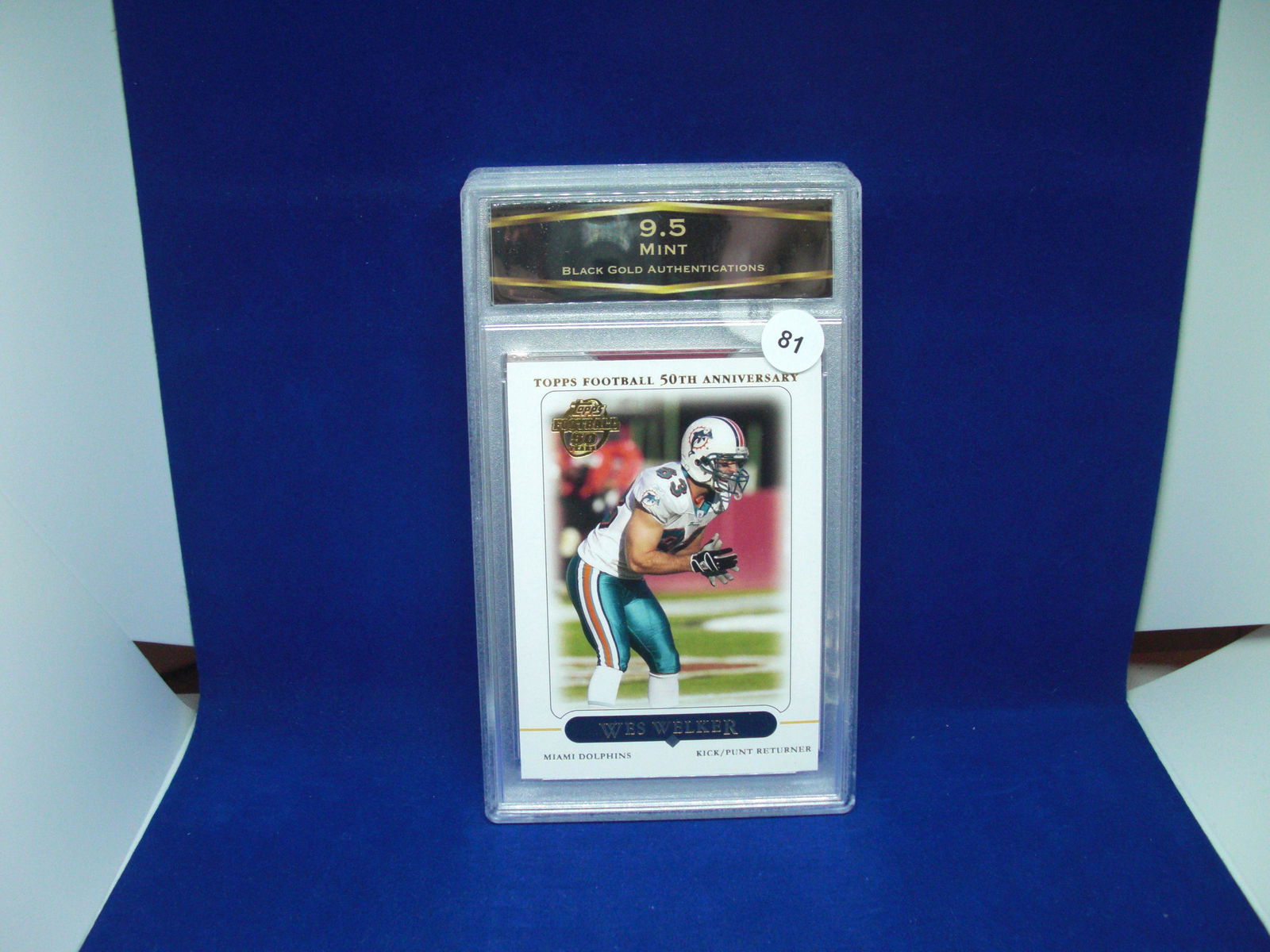 bga graded mint 9.5 wes welker: nice graded card