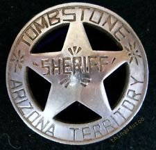 TOMBSTONE SHERIFF ARIZONA TERRITORY: VINTAGE STYLE WESTERN BADGE