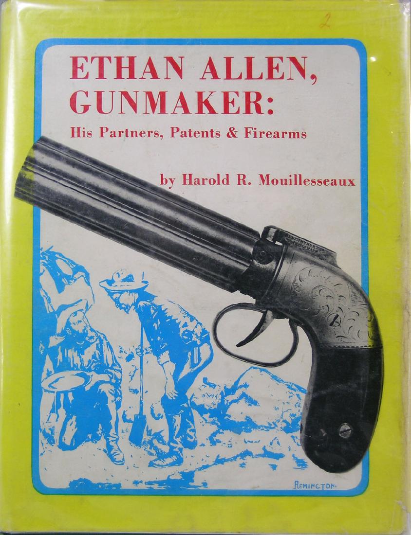 Two Volumes of "Ethan Allen, Gunmaker: His Partners,: Two Volumes of "Ethan Allen, Gunmaker: His Partners, Patents and Firearms" by Harold R. Mouillesseaux, hardcover, both Ex-Libris of John F. Bicknell, with one having a large quantity of notes related