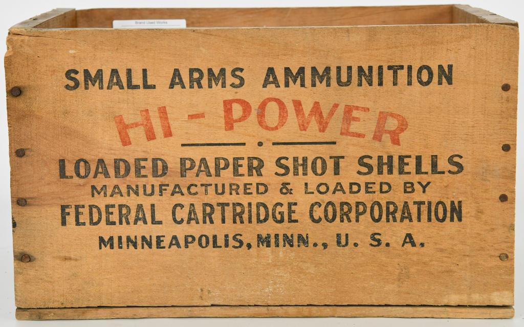Federal Small Arms Wood Ammunition Crate: Federal Small Arms Wood Ammunition Crate, Hi-Power , Marked Federal 12 Ga Hi-Power Shotshells, Loaded Paper Shotshells Made By Federal Cartridge Corporation, Crate Is In Excellent Condition For Its Ag