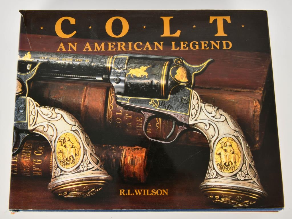 Colt "An American Legend" Hardcover Book: By R.L Wilson No inventor in the history of American industry has captured the imagination the way Samuel Colt did. His revolving pistol became synonymous with American genius and invention, gave birt