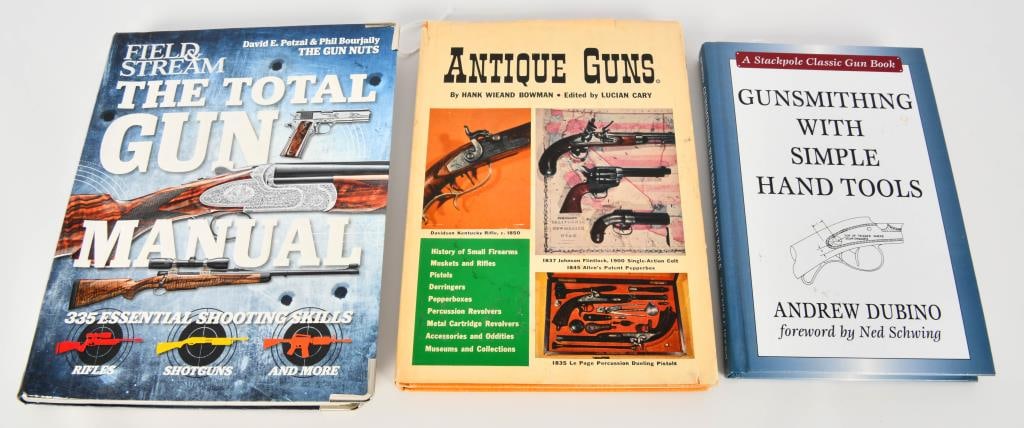 (3) Books;Gunsmithing, Antique Guns & Total Gun: lot contains one hardcover book, A stackpole classic gun book "Gunsmithing with Simple Hand Tools" by Andrew Dubino foreword by Ned Schwing- Copyright 1987- Great resource for anyone who wants to know