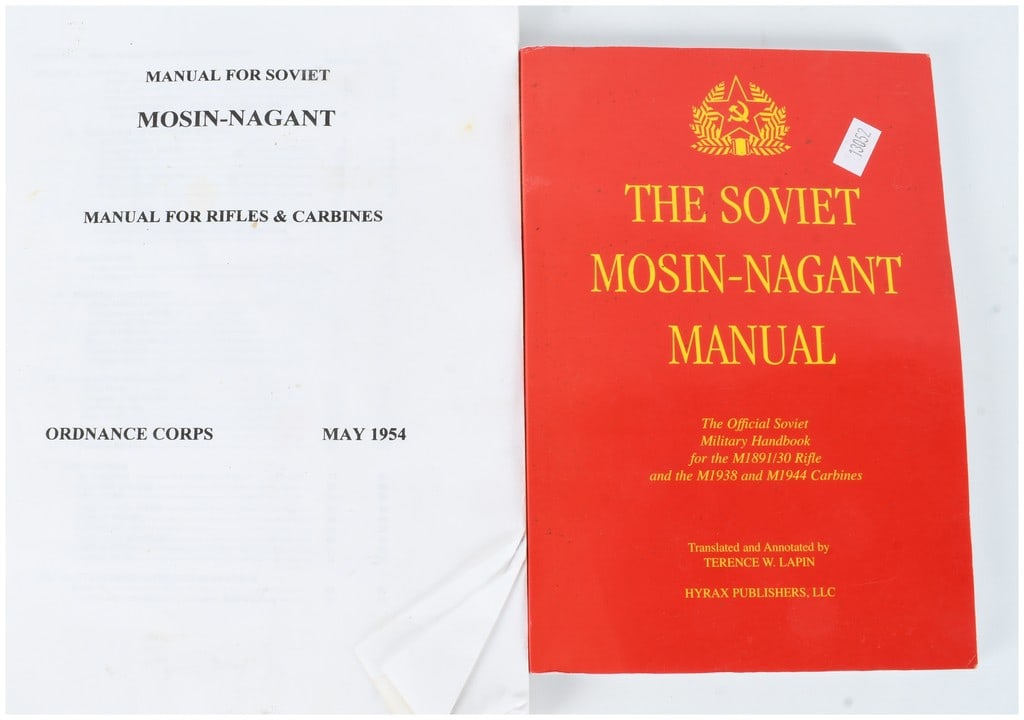 Ordnance Corps and Lapin, Terence W. Two Soviet Mosin-Nagant Manuals. 1954 and Hyrax Publishers. (1 of 3)