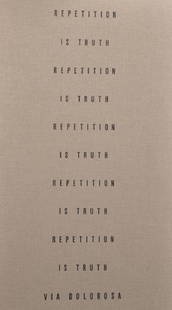 Rachel Howard (1969- ) British. "Repetition is: Rachel Howard (1969- ) British. "Repetition is Truth", Book, Signed and Inscribed 'to Loic, a very belated thank you, for a delicious lunch, love Rachel xxx, 2009.