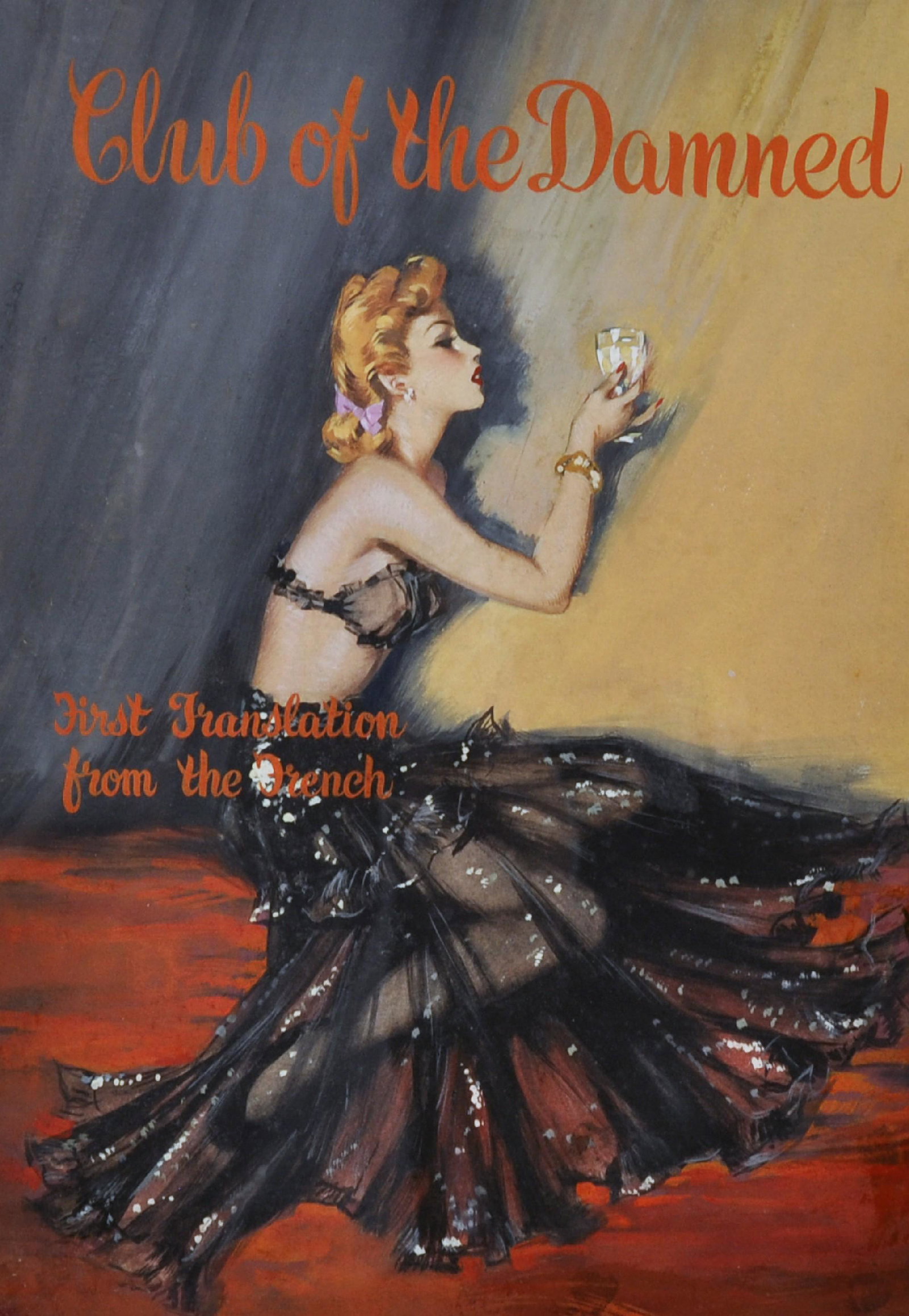 David Wright (1912-1971) British. "Club of the Damned": David Wright (1912-1971) British. "Club of the Damned" 'First Translation from the French', with an Elegant Lady holding a Glass, Book Illustration for a Front Cover of the Paperback, Mixed Media, 14"