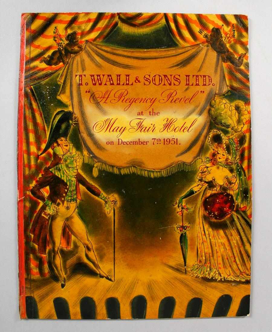 T. WALL & SON LTD, a Regency Revel at The Mayfair Hotel: T. WALL & SON LTD, a Regency Revel at The Mayfair Hotel 1951 Menu.