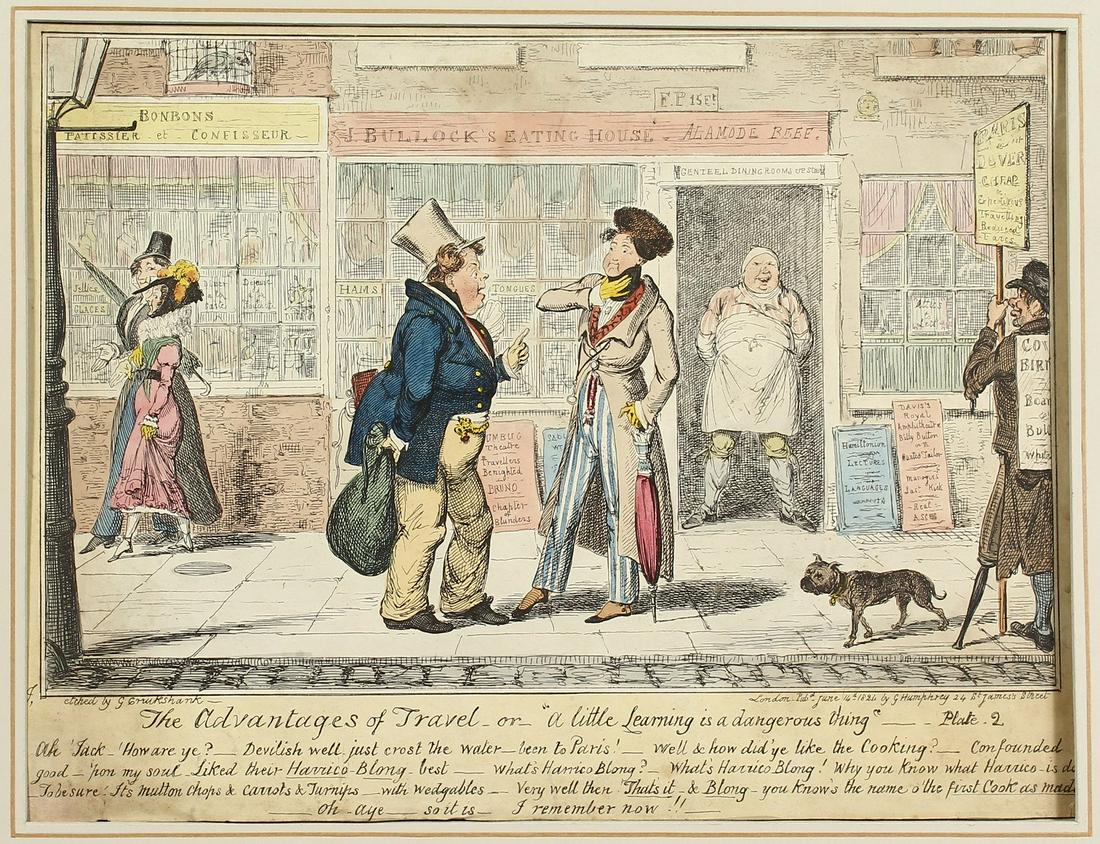 A Cruckshank Etching 'the adventures of travel or a: A Cruckshank Etching 'the adventures of travel or a little learning is a dangerous thing', unframed 10" x 13".