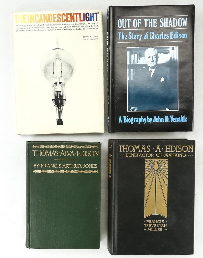 Various Edison Books (4): Various Edison Books (4) including "Thomas A. Edison Benefactor of Mankind" by Francis Trevelyan Miller, "Out of the Shadow", the story of Charles Edison by John D. Venable, "Thomas Alva Edison" An In