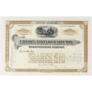Edison Phonograph Toy Stock Certificate: Certificate for 25 shares at $10 each and dated Feb 12, 1890. The short lived Edison Phonograph Toy Manufacturing Co. produced the ill fated Edison Talking Doll. Certificate measures 11" wide X 7"