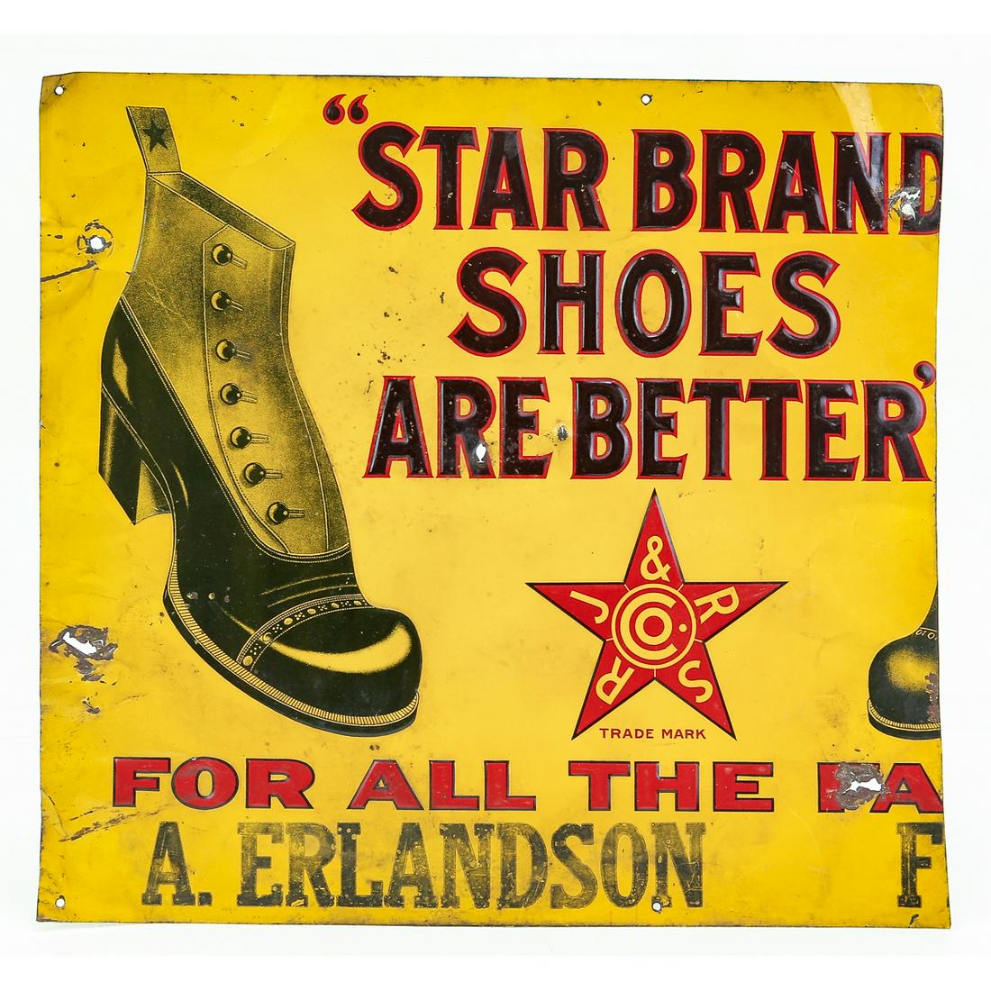 Star Brand Shoes Tin Sign: This colors are still vibrant. The right side of the sign has been cut off. There is some rust and scuffing.