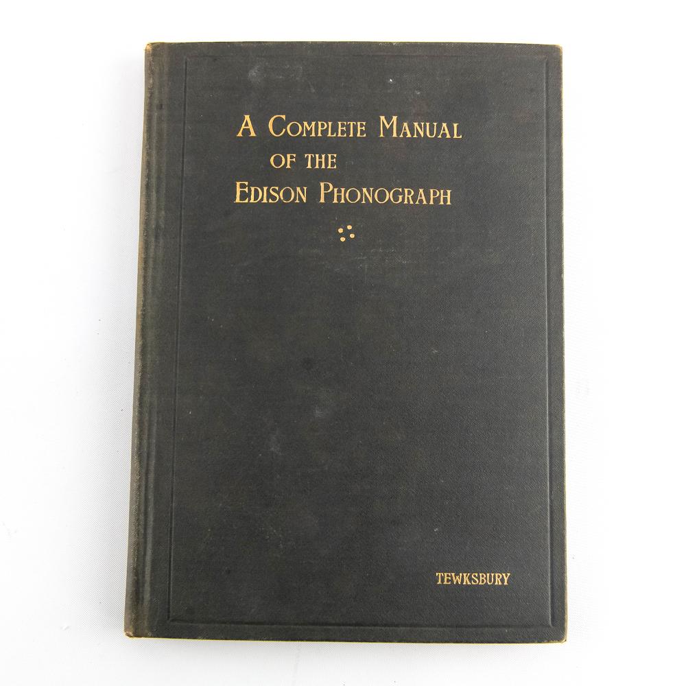 1897 Tewksbury Edison Phonograph Book Original (1 of 10)