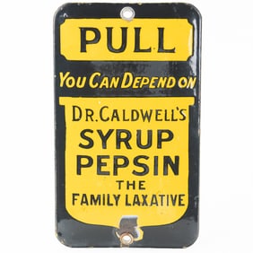 Original Dr. Caldwell's Syrup Pepsin Pull Sign