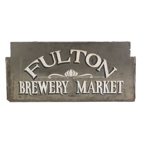 Vintage Fulton Market Brewery Sign