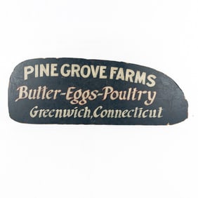 Wooden 'Pine Grove Farms' Greenwich, Conn. Sign