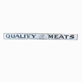Quality Meats Sign