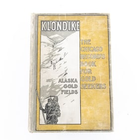 Klondike Gold Seekers Book, 1897