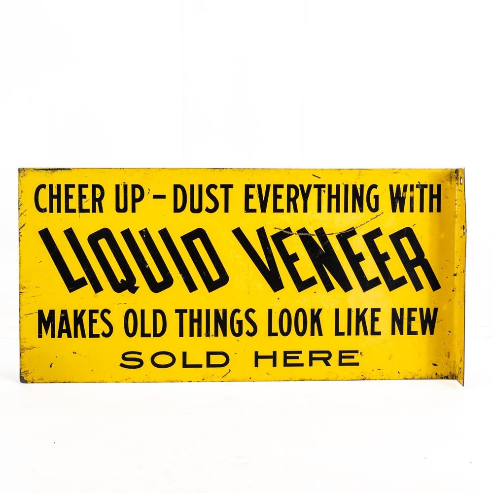Liquid Veneer Double Sided Advertising Flange Sign: "Liquid Veneer" tin double sided advertising flange sign. Flange has (4) side attachment holes, one of which appears no original; TAC #400958. Good to very good overall condition with some age and