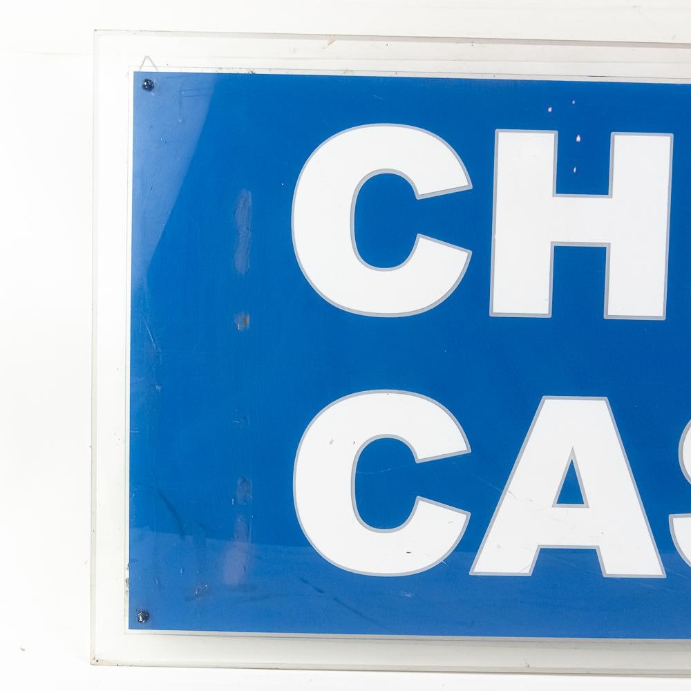 Checks Cashed Acrylic Illuminated Sign - 2