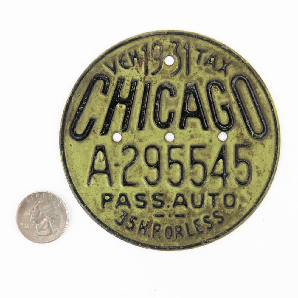 Chicago Illinois 1931 Vehicle Tax Tag: # A-295545 in VG original condition. See pics. From the Jim Dvorak collection.