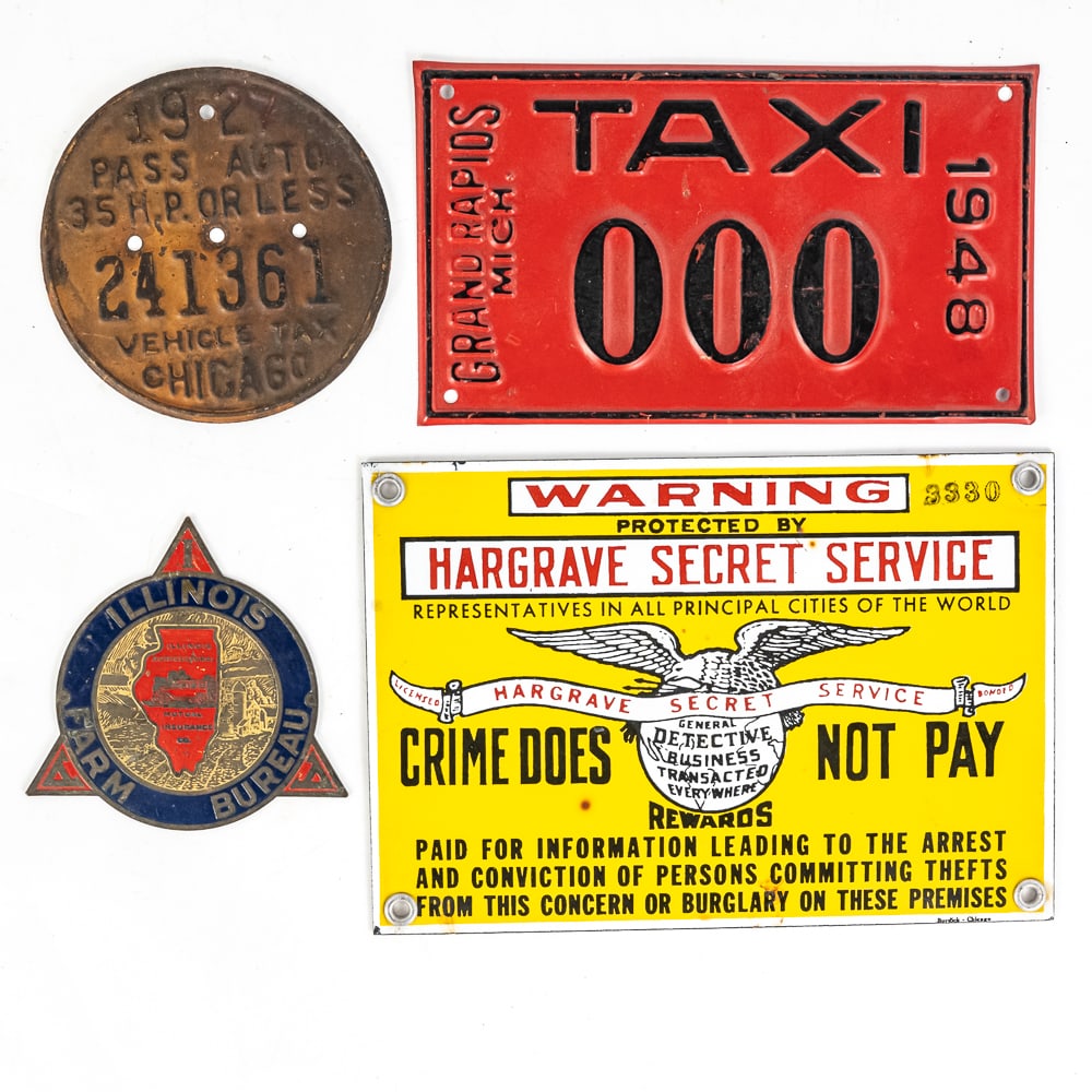 4 Vintage License Plate Tags & Porcelain Sign: 1) Illinois Farm Bureau tag made of stamped and painted brass in good condition.2) Vintage 1927 Chicago vehicle tax tag in fair condition. 3) Vintage Michigan 1948 taxi tag in good condition. 4) Hargr