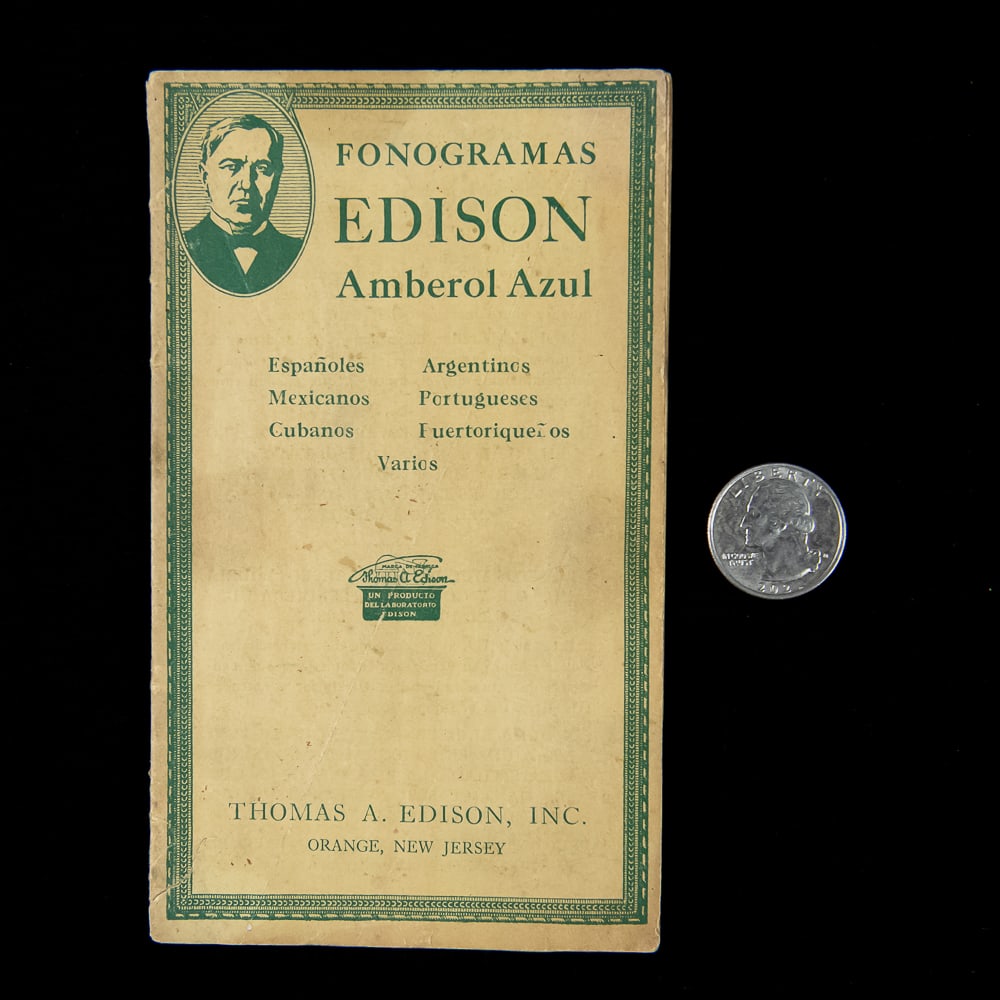 c. 1913 Edison Amberol Azul Catalog Booklet: This scarce, original early 20th-century Thomas A. Edison, Inc. paper promotional booklet, titled "Fonogramas Edison Amberol Azul," serves as a specialized catalog tailored for Spanish-speaking market