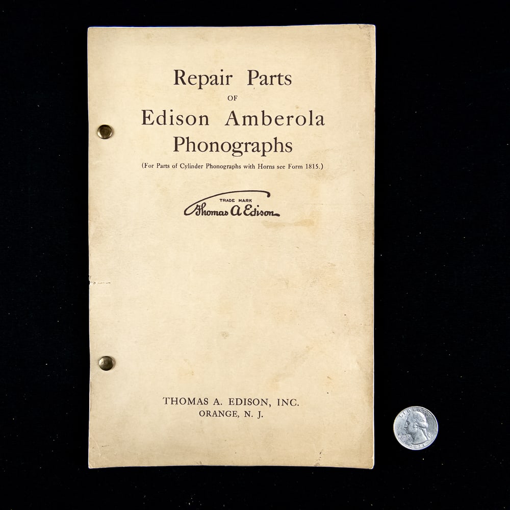 Edison Amberola Repair Parts Manual (1 of 2)