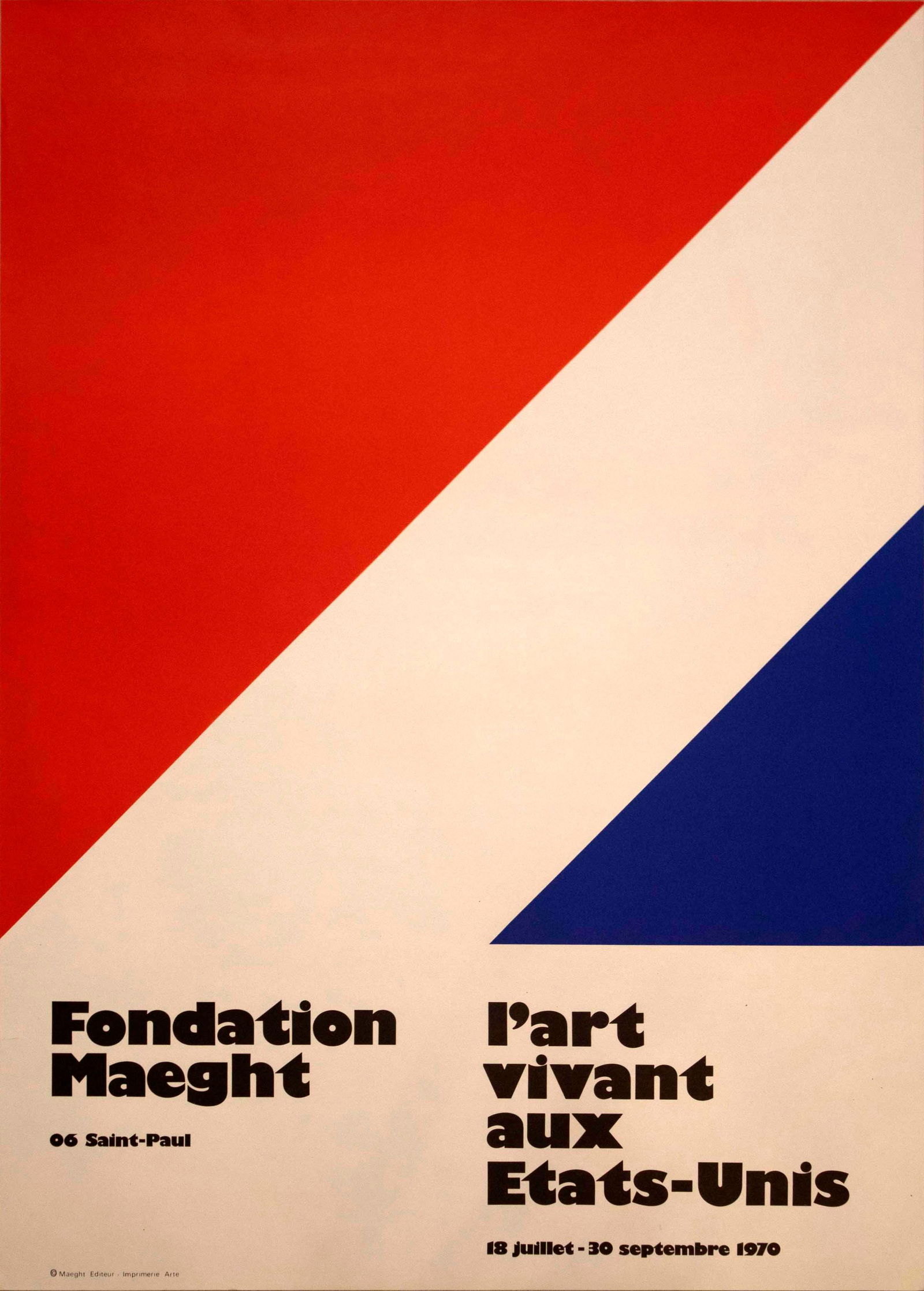 Ellsworth Kelly L'Art Vivant aux Etats-Unis Fondation Maeght 1970: A rare vintage lithograph poster showcasing Ellsworth Kelly exhibition titled Lâ€™Art Vivant aux Etats-Unis in the Fondation Maeght. Printed in 1970. Dimensions: 28.5h x 23w (unframed). In excell
