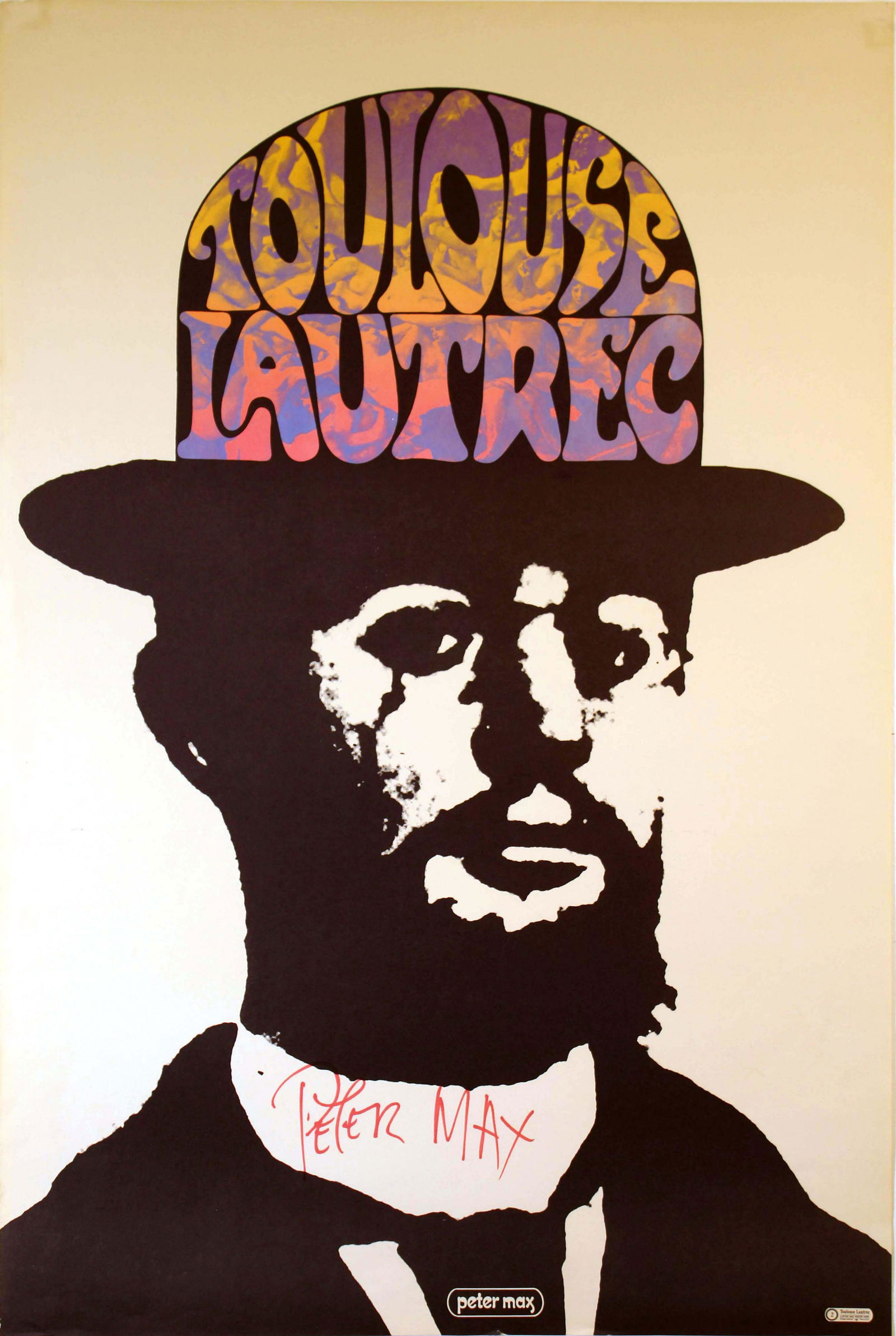 Peter Max Toulouse Lautrec 2 Signed Pop Art Retro Vintage Lithograph Poster 1967: A psychedelic retro lithograph titled "Toulouse Lautrec 2" by iconic pop artist Peter Max. Hand signed in red felt tip marker on the mid bottom. Printed on premium paper and copyright Peter Max Poster