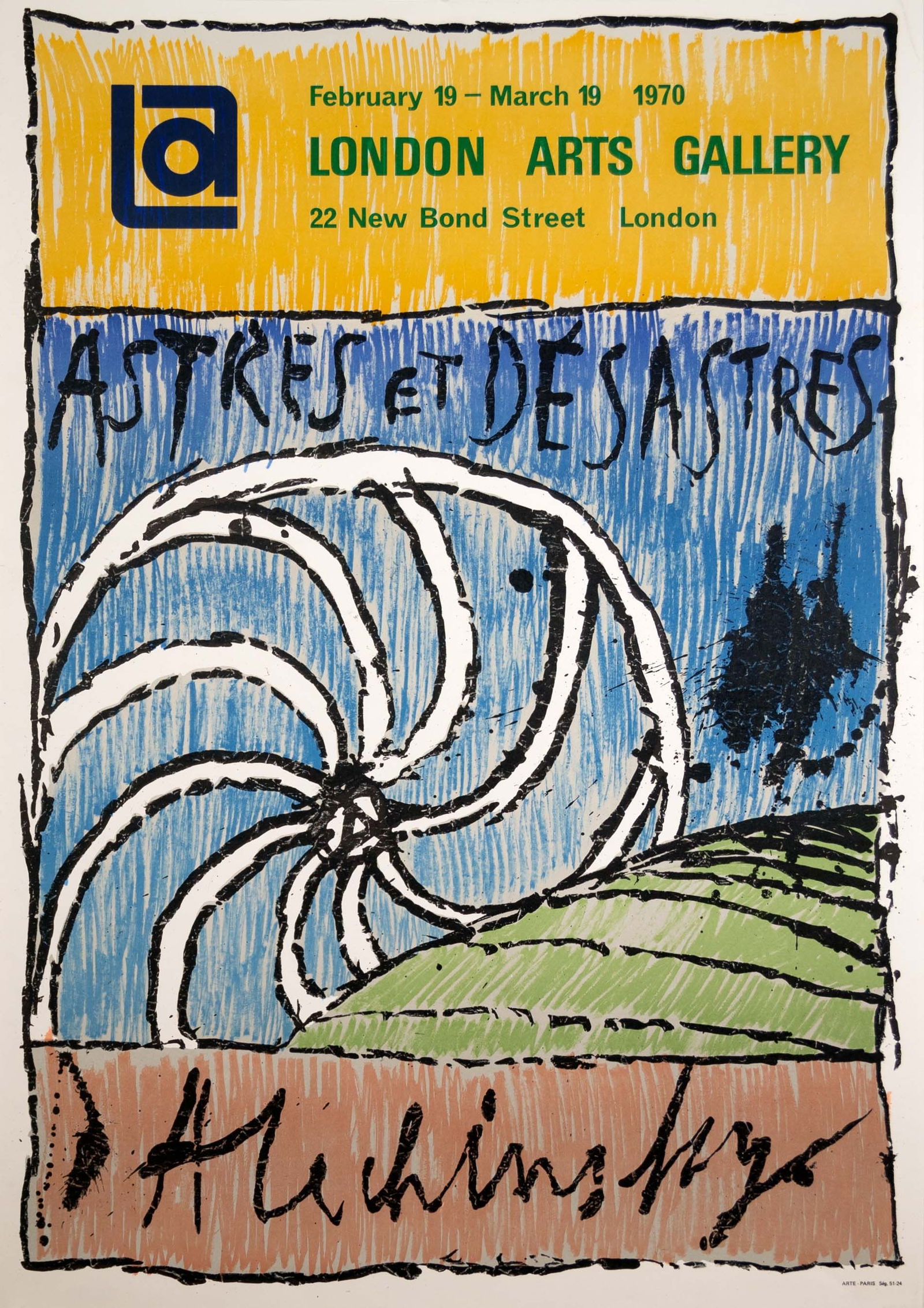 Pierre Alechinsky Astres et Desastres 1970 London Arts Group Lithographic Poster Unframed: A modern lithographic exhibition poster on paper promoting Pierre Alechinsky for “Astres et desastres”. London Arts Gallery, 1970. Provenance: Alice Simsar Gallery, Ann Arbor. Dimensions: